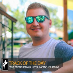Track of the Day: Steve Brian & David Berkeley “The Faded Red & Blue” (Suncatcher Remix)