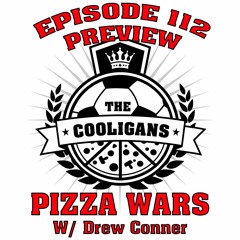 The Cooligans Episode 112 PREVIEW!