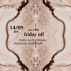 Friday Off Closing @ Folklor - 14.09.2017