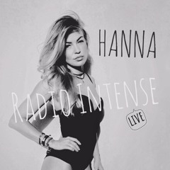 Radio Intense - Hanna   Live @ Radio Intense 06.09.2017