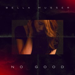 No Good