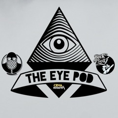 EPISODE 1 - The Eye Pod with @EyeofGibson & @PNNewsJr