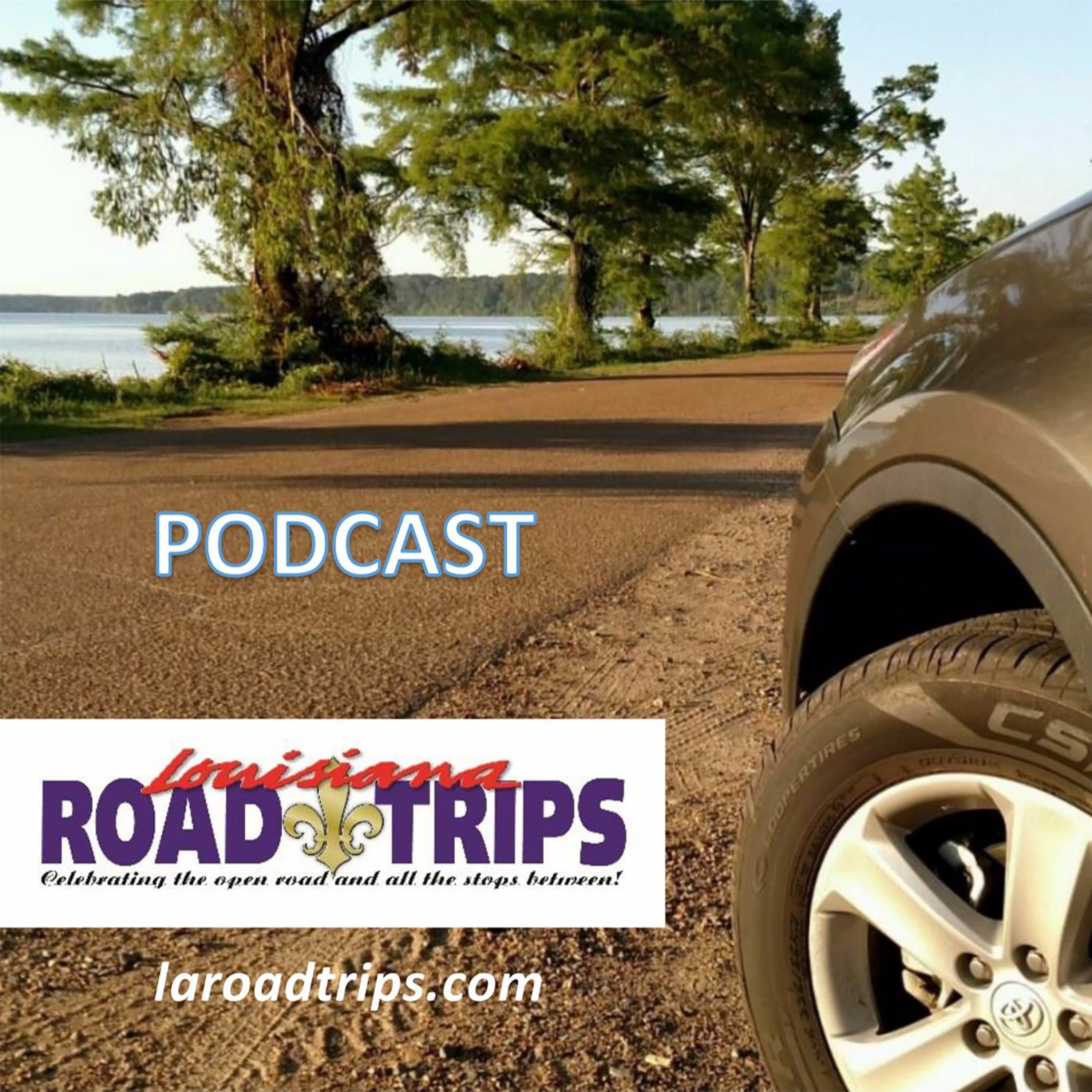 Louisiana Road Trips Magazine & Radio