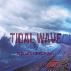 BRIGGS-TidalWave [Prod. Hippie Dream]