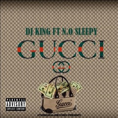 #Gucci’s ft N.O.Sleep (Prod. ElijahAli)