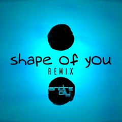 Ed Sheeran - Shape Of You (André Olly Remix) Free Download