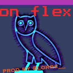 On Flex x Drake Type Beat x OvO Type Beat x Instrumental x For Sale