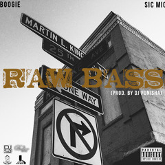 RAW BASS