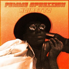 Femme Opression