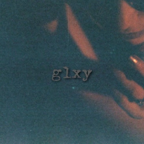 Glxy - 3 Am