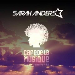Sarah Anders @ Warm Up - Café de La Musique Rio - 09.02.16