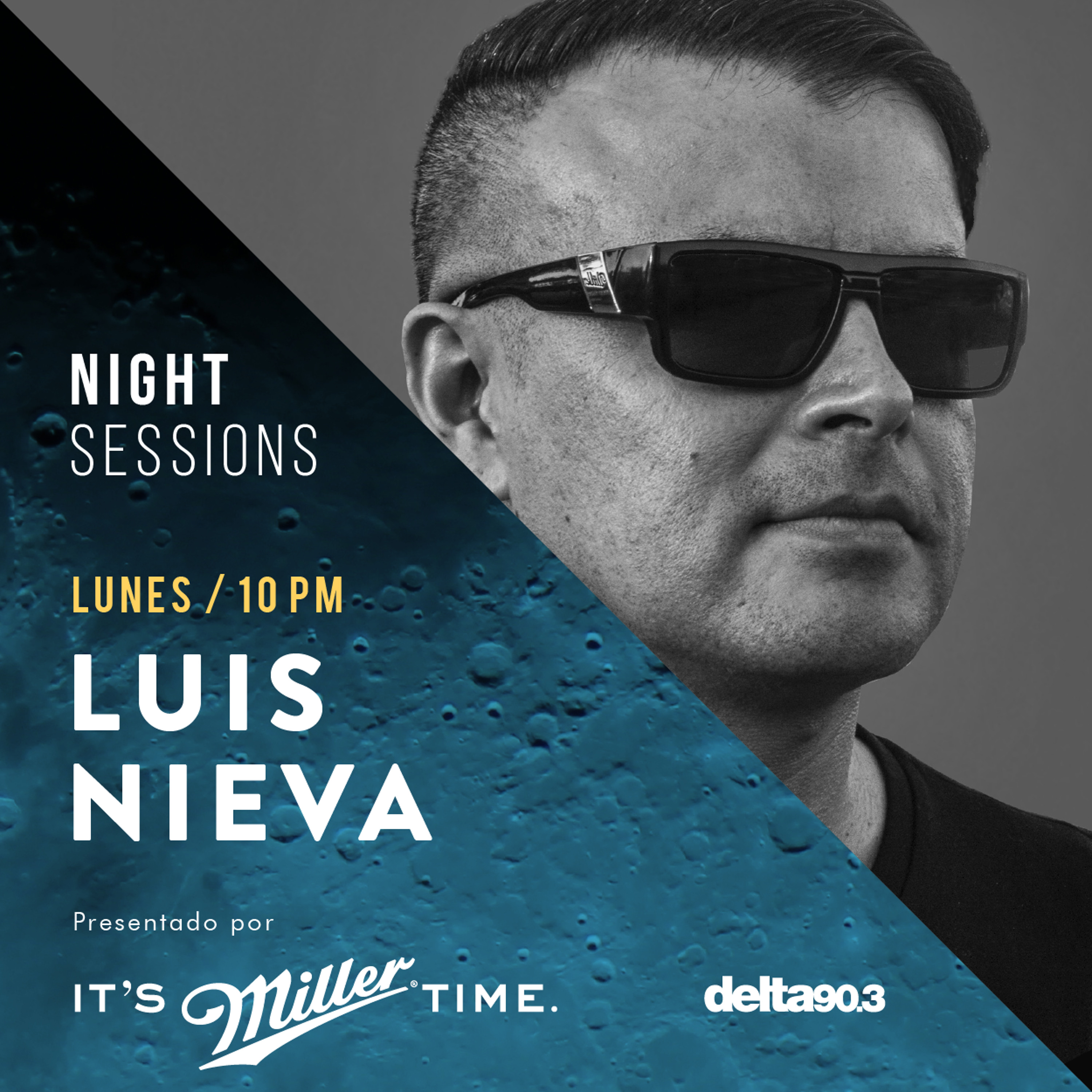Luis Nieva - Delta FM 90.3 mhz Night Sessions