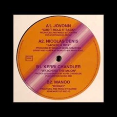 Can't Hold It Back (Kerri Chandler Remix) - Jovonn