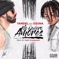 No Quiero Amores - Yandel Feat. Ozuna  (Ale DJ Reggaeton Remix)