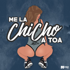 Jazzy Rey - Me La Chicho A Toa (2017)