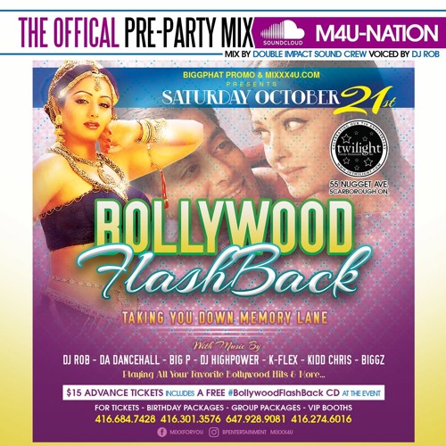 *BOLLYWOOD FLASHBACK* Saturday October 21st 2017 Pre-Party Mix