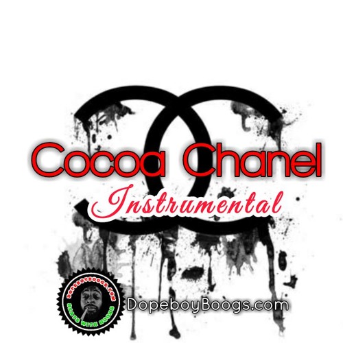 Cocoa Chanel -DopeboyBoogs