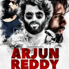 Arjun Reddy-If you please