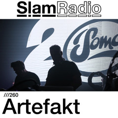#SlamRadio - 260 - Artefakt (Live)