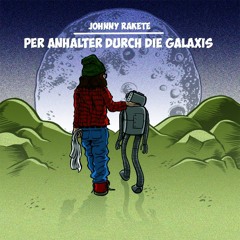Johnny Rakete - 42 (Slartibartfaß Remix)