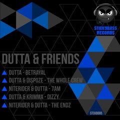 DUTTA & DISPOZE - THE WHOLE CREW
