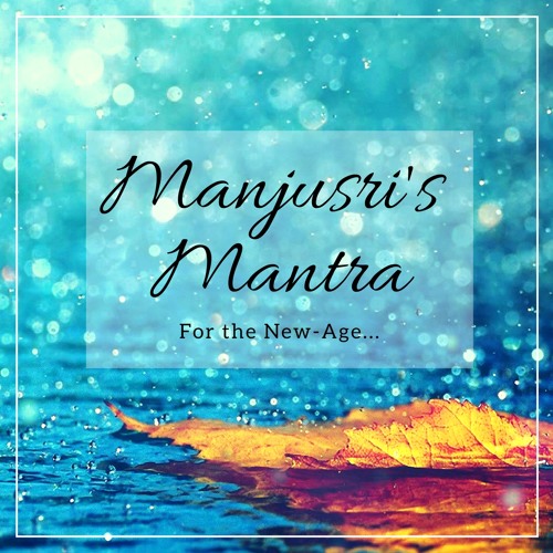 Manjushri's Mantra (New-Age)