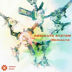 Mudra podcast / Mescalita - Absolute System [MM56]