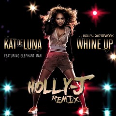 ✖ Pitched +1 ✖ Whine Up - Holly-J Oldschool Melbourne Remix - 2017 Rework [Free Download]