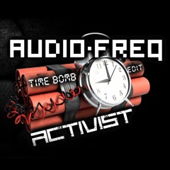 Audiofreq - Timebomb (Activist Reverse Bass Edit) FREE DOWNLOAD