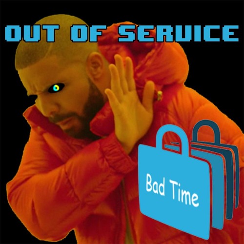 [No AU] OUT OF SERVICE (A Wii Shop Bling Megalo)