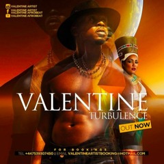 VALENTINE - TURBULENCE