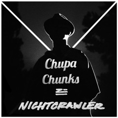Zhu - Nightcrawler (Chupa Chunks Remix) [WIP]