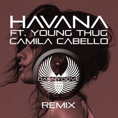 Camila Cabello ft. Young Thug - Havana (Danny Dove sample Edit) BUY = DOWNLOAD