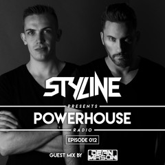 Styline - Power House Radio #12 (Dean Mason Guestmix)