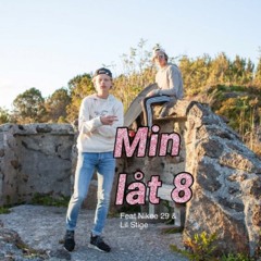 Min låt 8 (ft. Nikee29 & Lil Stige)