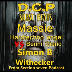 DCP Silent beats with : Massie - Hardtechno engel vs Benni Giano - Simon B - Withecker