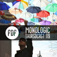 FDF - Thursdcast #119 (Monologic)