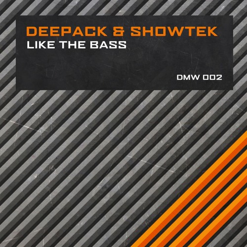 Deepack & Showtek - Like The Bass [DMW002]