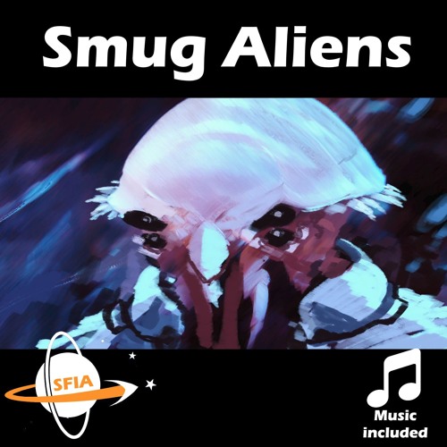 Smug Aliens