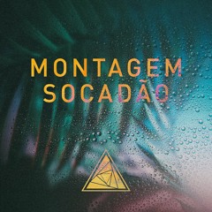 VINÍ & DJ André Mendes - Montagem Socadão