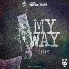 DETEST - My Way