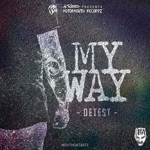 DETEST - My Way