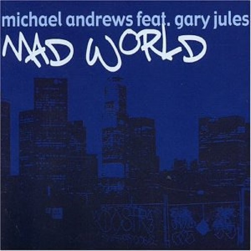 Mad World - Gary Jules, Tears For Fears, Piano 