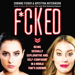 F*CKED by Krystyna Hutchinson and Corinne Fisher