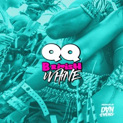 QQ - BRITISH WINE  (Prod. By Dan Evens)