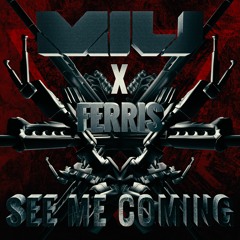 Miu x Ferris - See Me Coming