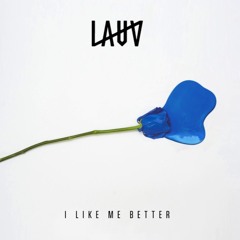 Lauv - I Like Me Better (Gabe Krantz Remix)