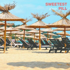 sweetest pill