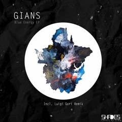 GIANS - Blue Energy (Texture Mix) Available Now
