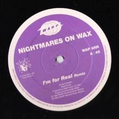 Nightmares On Wax - I'm For Real (Seth Troxler Edit)